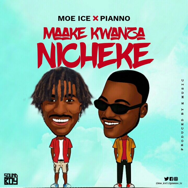 Piano X ft Moe Ice - Nicheke